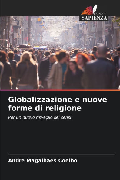 Globalizzazione e nuove forme di religione