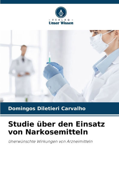 Studie ï¿½ber den Einsatz von Narkosemitteln