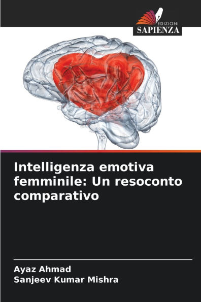 Intelligenza emotiva femminile: Un resoconto comparativo