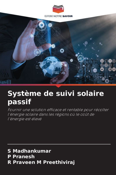 Systï¿½me de suivi solaire passif