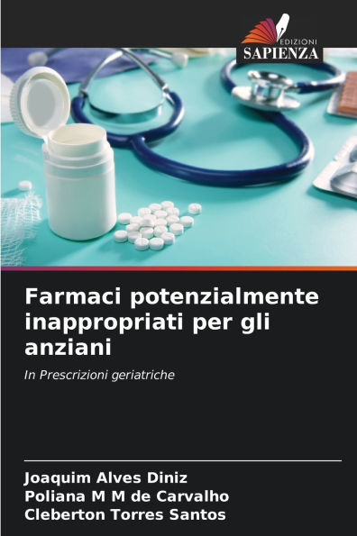 Farmaci potenzialmente inappropriati per gli anziani