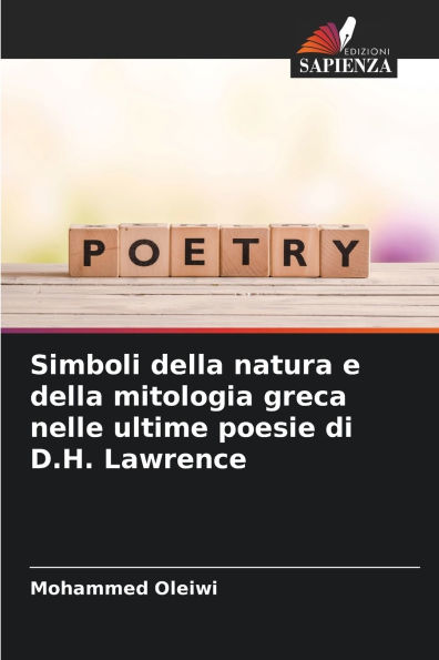 Simboli della natura e della mitologia greca nelle ultime poesie di D.H. Lawrence