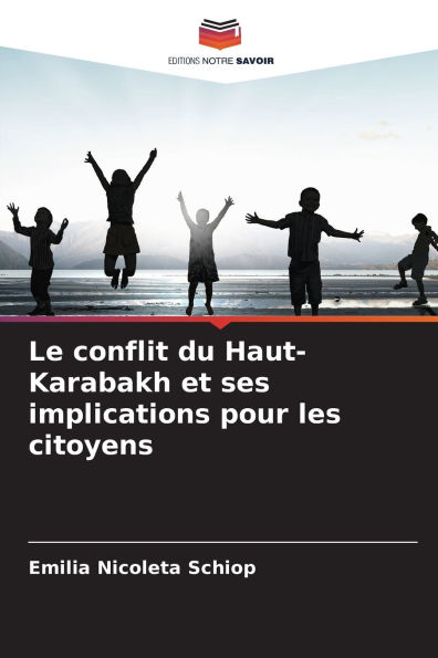 Le conflit du Haut-Karabakh et ses implications pour les citoyens