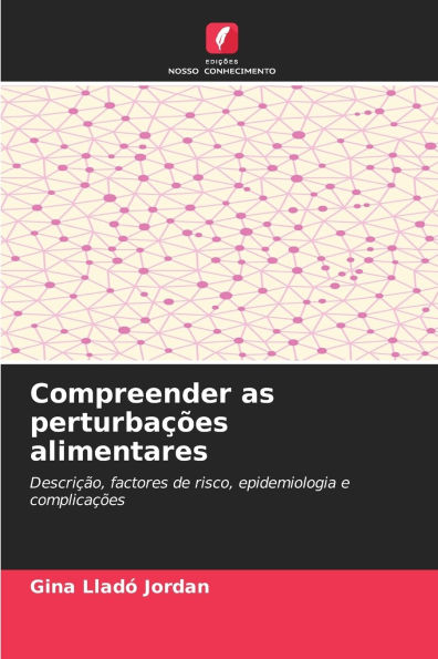 Compreender as perturbaï¿½ï¿½es alimentares