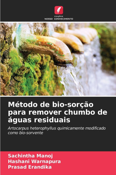 M�todo de bio-sor��o para remover chumbo de �guas residuais