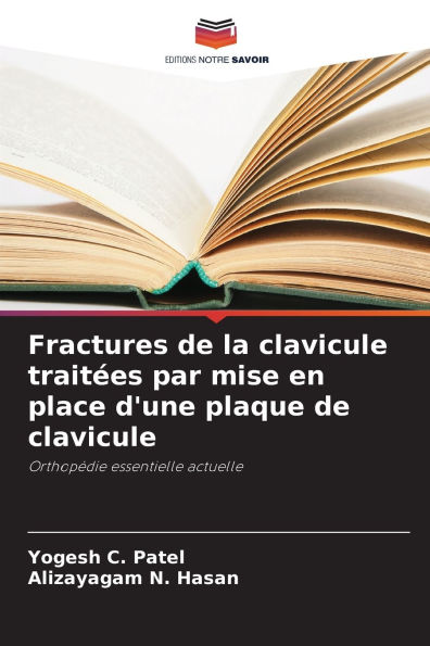 Fractures de la clavicule traitï¿½es par mise en place d'une plaque de clavicule