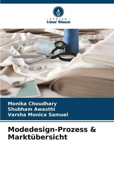 Modedesign-Prozess & Marktï¿½bersicht