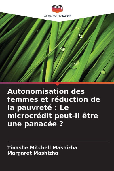 Autonomisation des femmes et rï¿½duction de la pauvretï¿½: Le microcrï¿½dit peut-il ï¿½tre une panacï¿½e ?