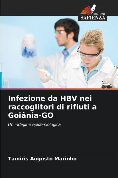 Infezione da HBV nei raccoglitori di rifiuti a Goiï¿½nia-GO