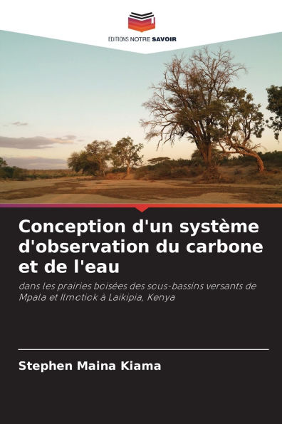 Conception d'un systï¿½me d'observation du carbone et de l'eau