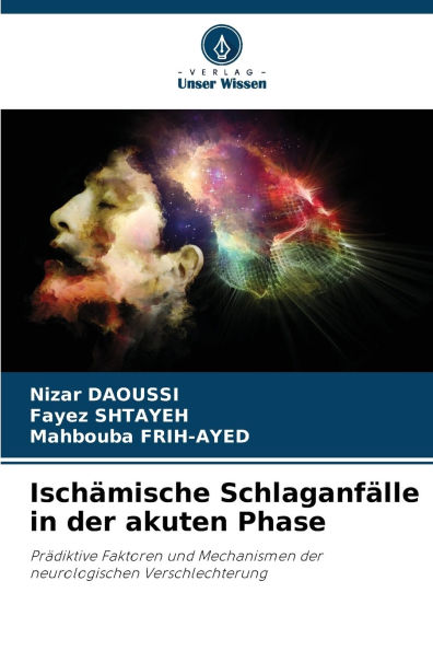 Ischï¿½mische Schlaganfï¿½lle in der akuten Phase