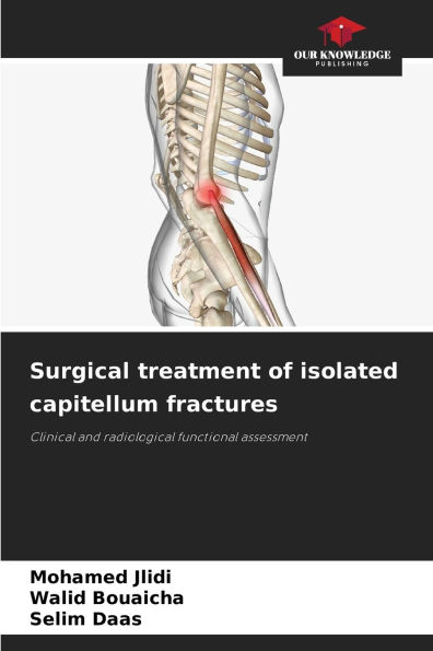 Surgical treatment of isolated capitellum fractures