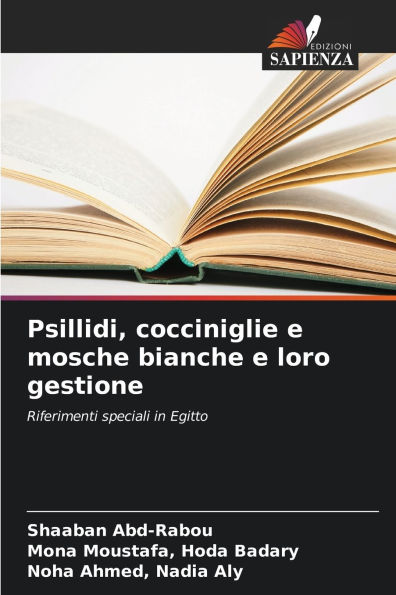 Psillidi, cocciniglie e mosche bianche e loro gestione