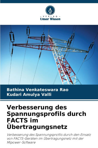 Verbesserung des Spannungsprofils durch FACTS im ï¿½bertragungsnetz