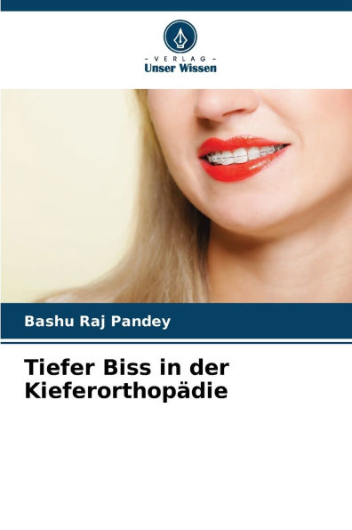 Tiefer Biss in der Kieferorthopï¿½die