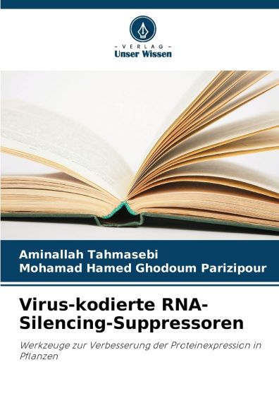 Virus-kodierte RNA-Silencing-Suppressoren
