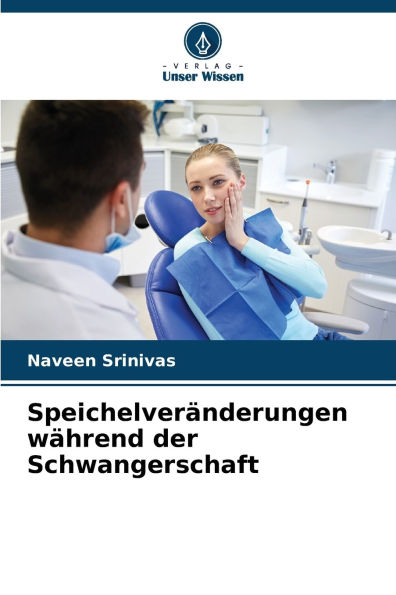 Speichelverï¿½nderungen wï¿½hrend der Schwangerschaft