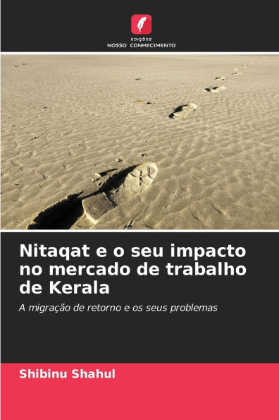 Nitaqat e o seu impacto no mercado de trabalho de Kerala