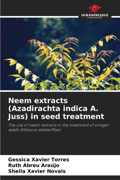 Neem extracts (Azadirachta indica A. Juss) in seed treatment
