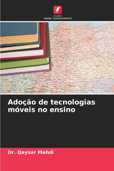 Adoï¿½ï¿½o de tecnologias mï¿½veis no ensino