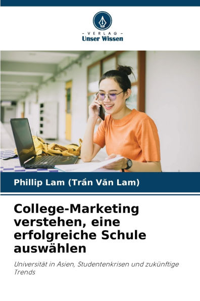 College-Marketing verstehen, eine erfolgreiche Schule auswï¿½hlen