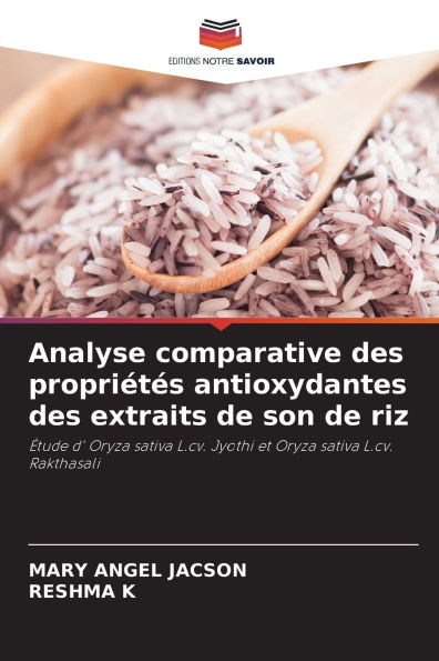 Analyse comparative des propriï¿½tï¿½s antioxydantes des extraits de son de riz