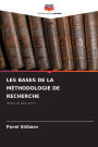 Les Bases de la Mï¿½thodologie de Recherche