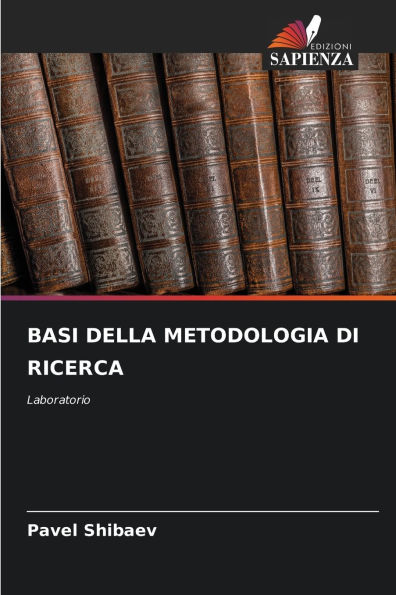 Basi Della Metodologia Di Ricerca