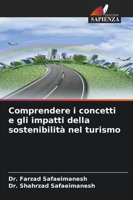 Comprendere i concetti e gli impatti della sostenibilitï¿½ nel turismo