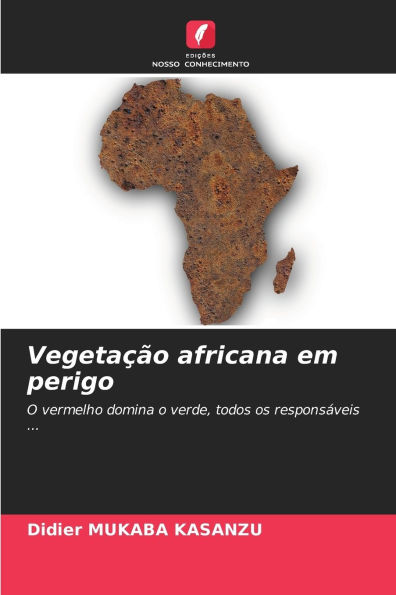 Vegetaï¿½ï¿½o africana em perigo