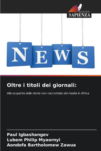 Oltre i titoli dei giornali