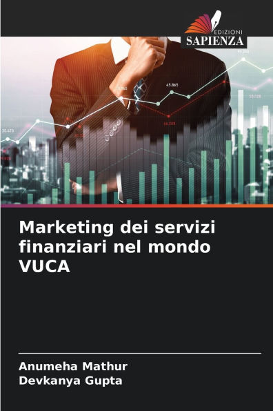 Marketing dei servizi finanziari nel mondo VUCA