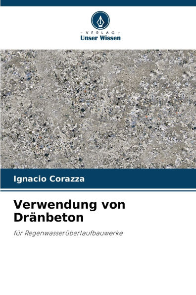 Verwendung von Drï¿½nbeton