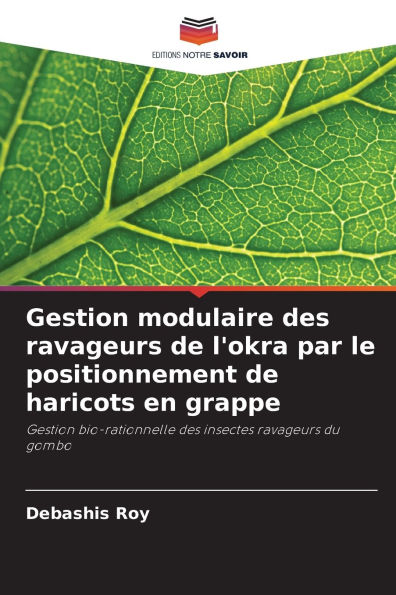 Gestion modulaire des ravageurs de l'okra par le positionnement de haricots en grappe