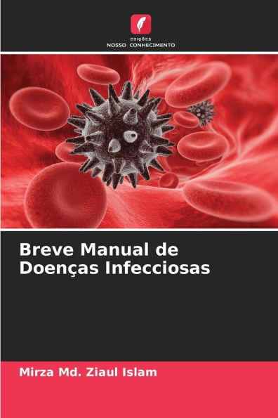 Breve Manual de Doenï¿½as Infecciosas