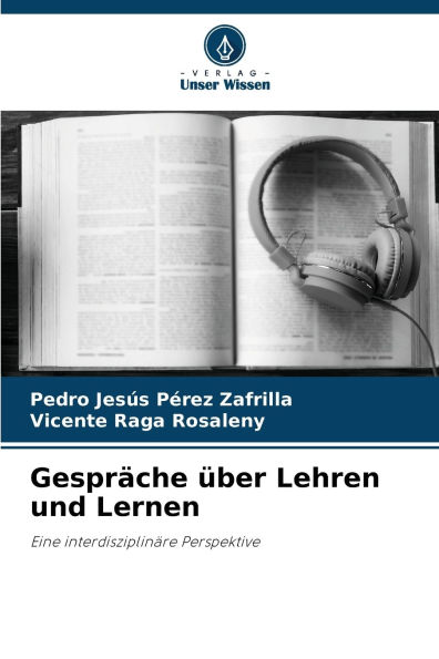 Gesprï¿½che ï¿½ber Lehren und Lernen