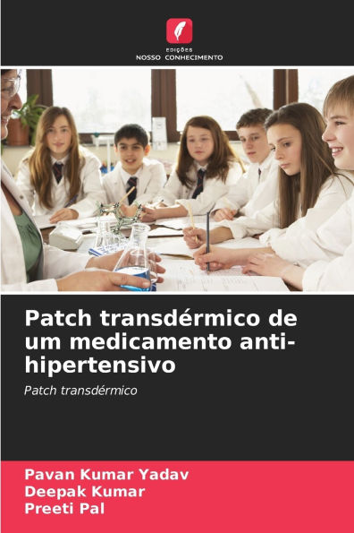 Patch transdï¿½rmico de um medicamento anti-hipertensivo