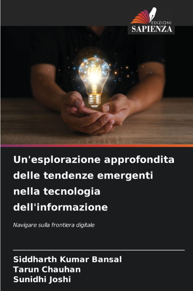 Un'esplorazione approfondita delle tendenze emergenti nella tecnologia dell'informazione
