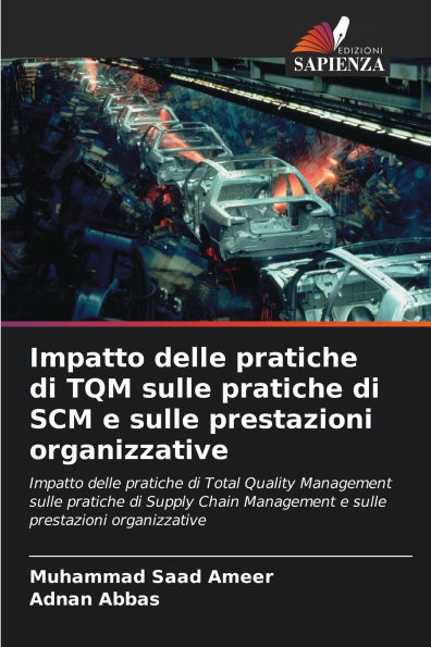 Impatto delle pratiche di TQM sulle pratiche di SCM e sulle prestazioni organizzative