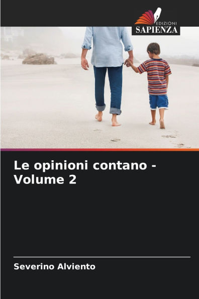 Le opinioni contano - Volume 2