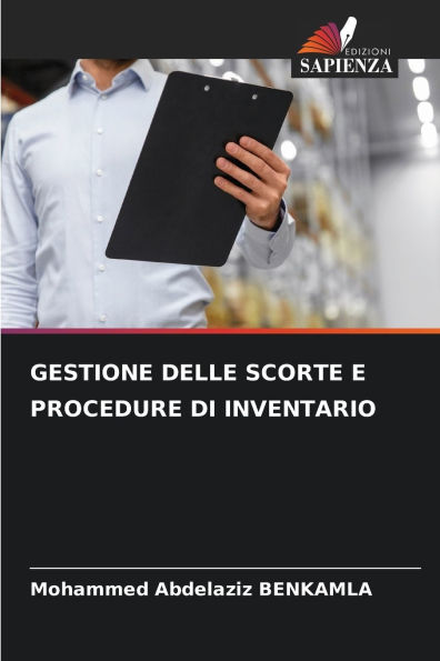 Gestione Delle Scorte E Procedure Di Inventario