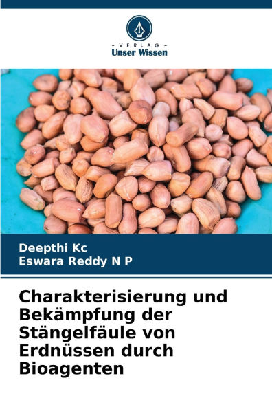 Charakterisierung und Bekï¿½mpfung der Stï¿½ngelfï¿½ule von Erdnï¿½ssen durch Bioagenten