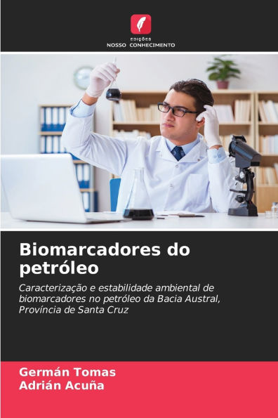 Biomarcadores do petrï¿½leo