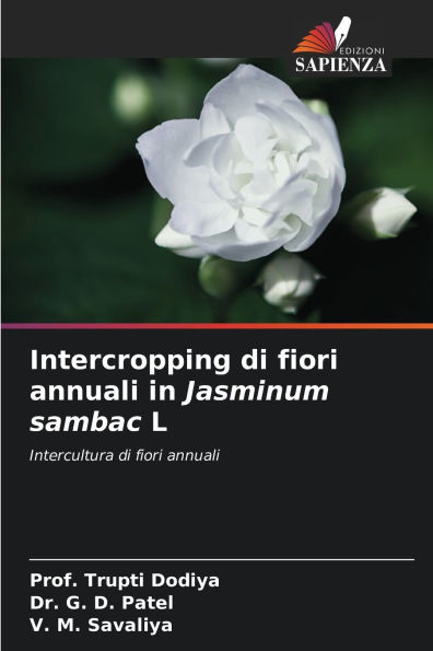 Intercropping di fiori annuali in Jasminum sambac L