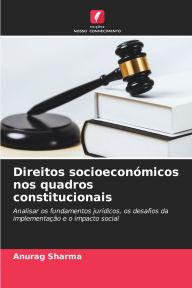 Title: Direitos socioeconï¿½micos nos quadros constitucionais, Author: Anurag Sharma