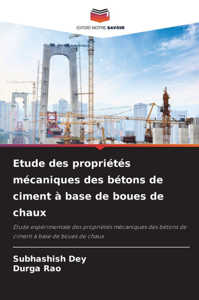 Etude des propriï¿½tï¿½s mï¿½caniques des bï¿½tons de ciment ï¿½ base de boues de chaux