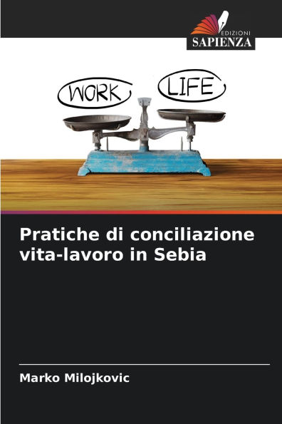 Pratiche di conciliazione vita-lavoro in Sebia