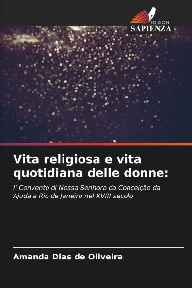 Vita religiosa e vita quotidiana delle donne