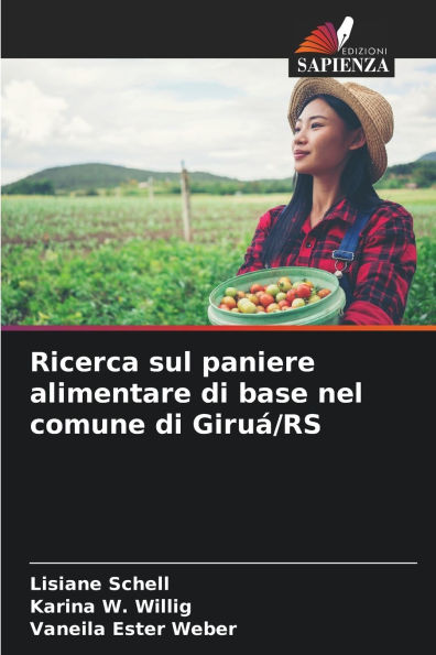 Ricerca sul paniere alimentare di base nel comune di Giruï¿½/RS