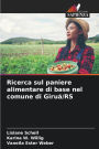 Ricerca sul paniere alimentare di base nel comune di Giruï¿½/RS